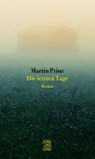 Die letzten Tage - Martin Prinz - 9783990274156