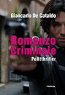 Romanzo Criminale - Giancarlo De Cataldo - 9783990370292