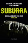 Suburra - Giancarlo De Cataldo ; Carlo Bonini - 9783990370438
