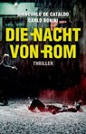 Die Nacht von Rom - Giancarlo De Cataldo ; Carlo Bonini - 9783990370612