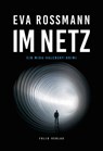 Im Netz - Eva Rossmann - 9783990370810