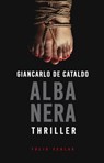 Alba Nera - Giancarlo De Cataldo - 9783990371206