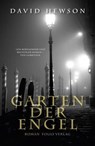Garten der Engel - David Hewson - 9783990371428