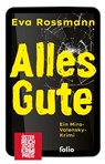Alles Gute - Eva Rossmann - 9783990371596