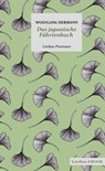 Das japanische Fährtenbuch - Wolfgang Hermann ; Reinhard Kaiser-Mühlecker - 9783990391082