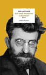 Soll man Memoiren schreiben? - Erich Mühsam - 9783990392263