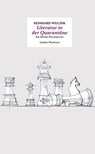 Literatur in der Quarantäne - Reinhard Wilczek - 9783990392270