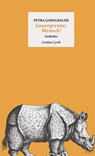 Lauergrenze, Mensch! - Petra Ganglbauer - 9783990392393
