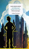 In Hollywood wächst kein Gras - Egon Erwin Kisch - 9783990392423