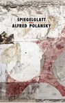 Spiegelglatt - Alfred Polansky - 9783990415504