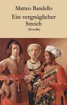 Ein vergnüglicher Streich - Matteo Bandello - 9783990428122