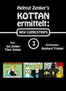 Kottan ermittelt: New Comicstrips 3 - Helmut Zenker ; Jan Zenker ; Tibor Zenker - 9783990428153