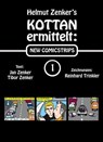 Kottan ermittelt: New Comicstrips 1 - Helmut Zenker ; Jan Zenker ; Tibor Zenker - 9783990428177