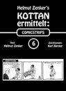Kottan ermittelt: Comicstrips 6 - Helmut Zenker - 9783990428214