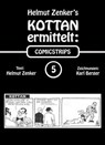 Kottan ermittelt: Comicstrips 5 - Helmut Zenker - 9783990428221