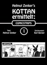 Kottan ermittelt: Comicstrips 1 - Helmut Zenker - 9783990428269