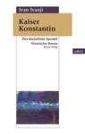 Kaiser Konstantin - Ivan Ivanji - 9783990470015