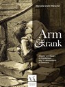Arm und krank - Manuela-Claire Warscher - 9783990523124
