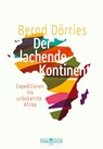 Der lachende Kontinent - Bernd Dörries - 9783990550205