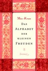 Das Alphabet der kleinen Freuden - Max Kruse - 9783990560655