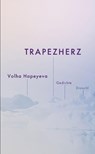 Trapezherz - Volha Hapeyeva - 9783990591314