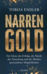 Narrengold - Tobias Endler - 9783990605066