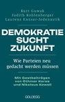 Demokratie sucht Zukunft - Kurt Guwak ; Judith Kohlenberger ; Laurenz Ennser-Jedenastik - 9783990605370