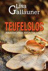 Teufelslos - Lisa Gallauner - 9783990741764