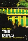 Tod in Kabine 17 - Renate Taucher - 9783990742808
