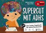 Supergut mit ADHS - Das Turbo-Tagebuch für deine Ressourcen - Miriam Prätsch ; Sigrun Eder - 9783990821510