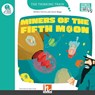 The Thinking Train, Level f / Miners of the Fifth Moon, mit Online-Code - Herbert Puchta ; Gavin Biggs - 9783990892404