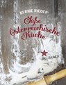 Süße Österreichische Küche - Bernie Rieder - 9783991001829