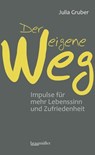 Der eigene Weg - Julia Gruber - 9783991002468