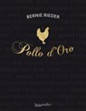 Pollo d'Oro - Bernie Rieder - 9783991002932