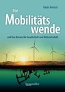 Die Mobilitätswende - Karin Kneissl - 9783991003083