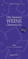 Die besten Weine Österreichs 2023 - Viktor Siegl - 9783991003632
