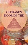 Gedragen door de tijd zien licht inzien - Ajo van IJzeren - 9783991077619