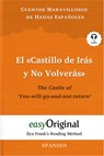 El «Castillo de Irás y No Volverás» / The Castle of 'You-will-go-and-not-return' (with free audio download link) -  - 9783991122357
