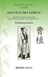 Das Fest des Lebens - Wolfgang Kubin - 9783991141136