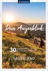 KOMPASS Dein Augenblick Sauerland - Wolfgang Heitzmann - 9783991215288