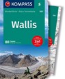KOMPASS Wanderführer Wallis, 80 Touren mit Extra-Tourenkarte - Wolfgang Heitzmann - 9783991217893