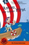 Anton, der kleine Pirat - Saskia Hula - 9783991280040