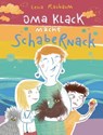 Oma Klack macht Schabernack - Lena Raubaum - 9783991280361