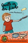 Qualle in der Küche - Lena Raubaum - 9783991281122
