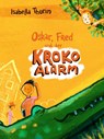 Kroko-Alarm - Isabella Thurin - 9783991281337