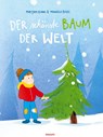 Der schönste Baum der Welt - Mirijam Blank - 9783991307532