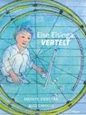 Eise Eisinga Vertelt - Meinte Vierstra - 9783991312314