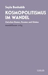 Kosmopolitismus im Wandel - Seyla Benhabib - 9783991360537