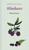 Himbeere - Margot Fischer - 9783991360582