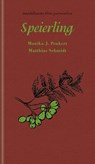 Speierling - Monika J. Peukert ; Matthias Schmidt - 9783991360599